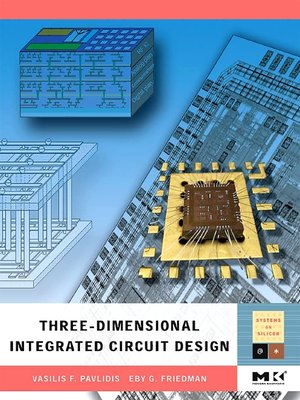cover image of Three-dimensional Integrated Circuit Design